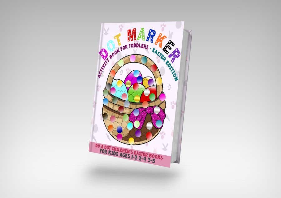 Contest Entry #56 for                                                 Book Cover - Easter Dot Book for Kids
                                            
