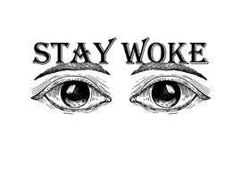 #26 for Stay Woke 2 - 22/12/2020 14:26 EST by Rashad2000