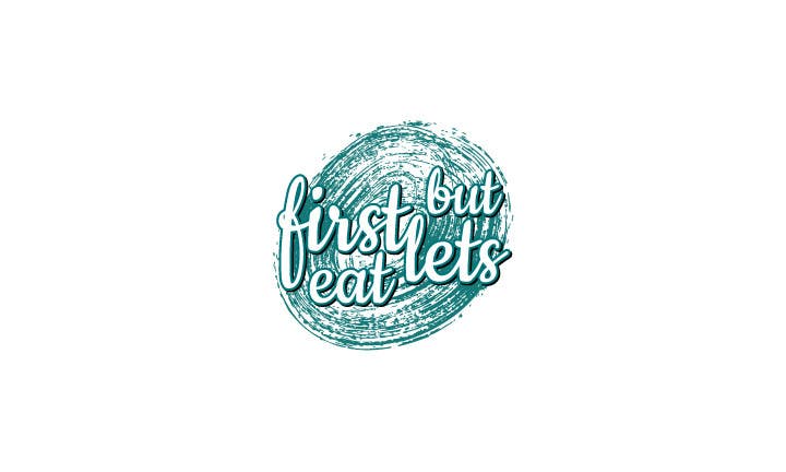 Συμμετοχή Διαγωνισμού #272 για                                                 Design a Logo for but first, let's eat
                                            