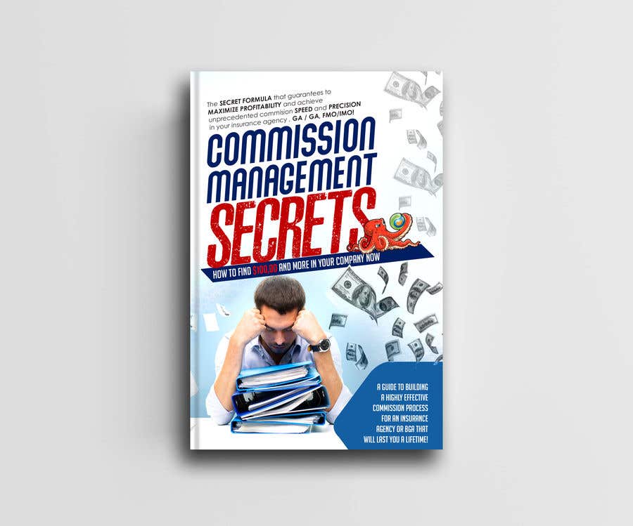 Bài tham dự cuộc thi #25 cho                                                 Commission Management Secrets - Business Book Cover and Rear
                                            