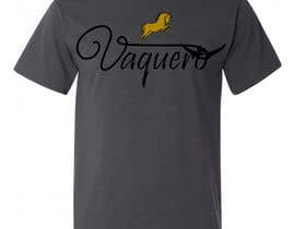 #3 for Design a T-Shirt for Vaquero clothing by akamully