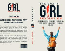 #163 untuk Design a book cover for SMART GIRLS REVOLUTION oleh tapurayhun6040