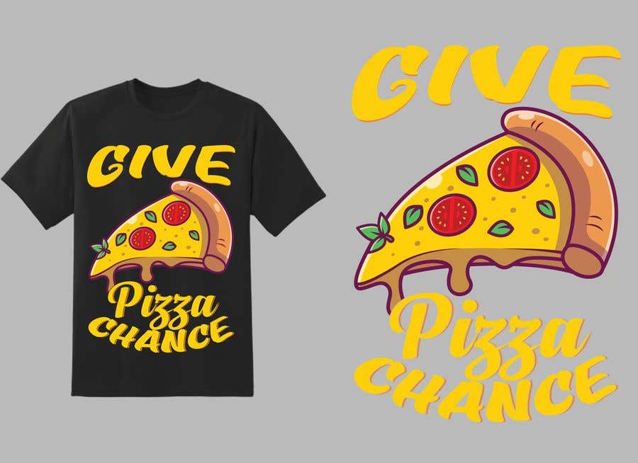 Penyertaan Peraduan #94 untuk                                                 Artistic T-Shirt Design, Give Pizza Chance
                                            