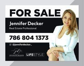 #33 for Jennifer Decker - FOR SALE Sign by jpasif