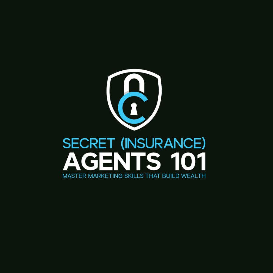 Contest Entry #89 for                                                 New Logo for, "Secret (Insurance) Agents 101: Master Marketing Skills That Build Wealth"
                                            