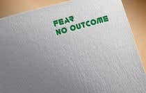 #631 for Logo - Fear No Outcome by sifatahmed27