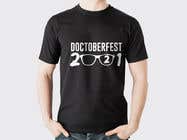 Nro 222 kilpailuun t-shirt  design  Doctoberfest 2021 käyttäjältä Tamim2019