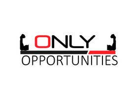 Nro 217 kilpailuun Only Opportunities Logo ideas! käyttäjältä mashudurrelative
