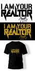 #172 cho &quot;I Am Your Realtor&quot; T-Shirt Design bởi palash66