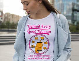 #209 for T-Shirt Design: &quot;Behind Every Woman&quot; by Hafizur1165