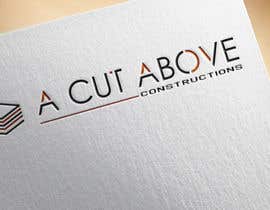 #182 for Design a NEW LOGO for A Cut Above Constructions by desavic