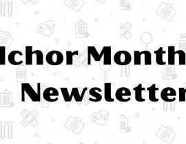 Nro 86 kilpailuun Monthly Newsletter käyttäjältä SyahirahJuhari