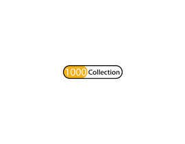#31 cho Create a Logo ----------- 1000 Collection bởi gsmilon17