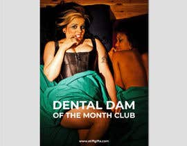 leonorfczpires19 tarafından HIGH RESOLUTION: 5x7 prank mailer sticker. “Dental Dam of the month club” için no 14