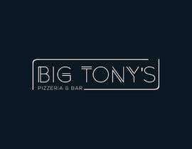 Nro 583 kilpailuun Big Tony&#039;s Pizzeria &amp; Bar käyttäjältä sohelranafreela7