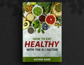 #28 for How To Eat Healthy with the G I Factor by rayudhab54
