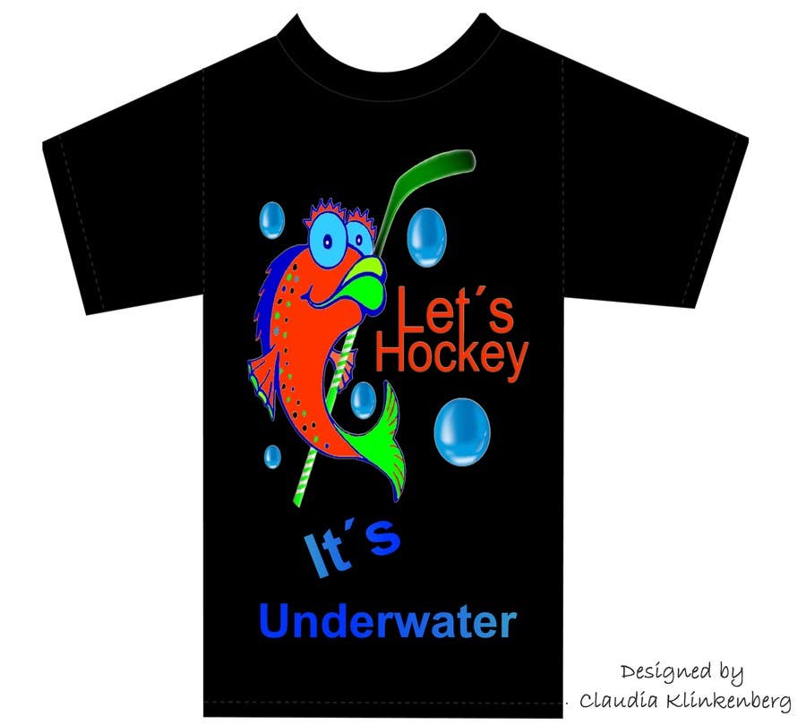 Kilpailutyö #10 kilpailussa                                                 Do a t-shirt for Underwater Hockey
                                            