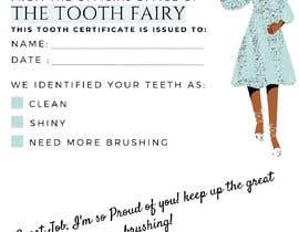 Nro 2 kilpailuun Tooth Fairy Certificates käyttäjältä feliciavalerieu