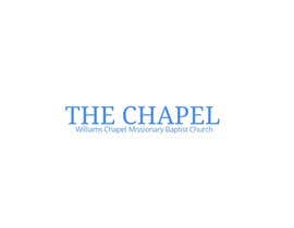 #50 for Logo for The Chapel - Williams Chapel Missionary Baptist Church by Towhidulshakil