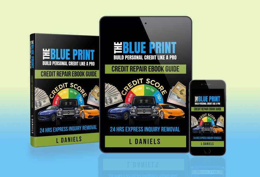 
                                                                                                                        Kilpailutyö #                                            6
                                         kilpailussa                                             The Blue Print - Build Personal Credit like a pro by L Daniels
                                        