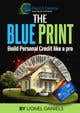 
                                                                                                                                    Kilpailutyön #                                                8
                                             pienoiskuva kilpailussa                                                 The Blue Print - Build Personal Credit like a pro by L Daniels
                                            