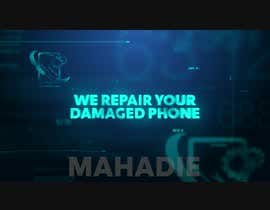 #17 for ASAP Creative Ads videos for smartphone repair shop (up to 20 winners / 20 creatives) af Mahadie02