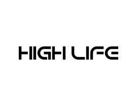 #392 for High Life Logo by shahnazakter5653