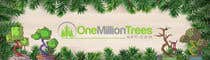 #21 for Create new Banner logo Design Sponsor &quot;One Million Trees NFT&quot; CopyWrite Plant a Tree by moksadul123
