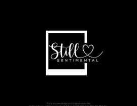 minimalistdesig6 tarafından Logo Design for Still Sentimental için no 108