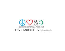 #13 for Design a Logo for www.peaceloveandhappiness.club by ANADEN