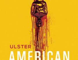 nº 35 pour Poster design for a theatre production of Ulster American by David Ireland. par Khaledstudio 