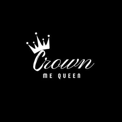 Kilpailutyö #80 kilpailussa                                                 Logo for Crown Me Queen
                                            
