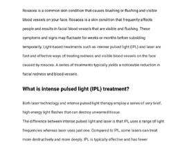 FarahYasserSH tarafından Write an 800-word blog post titled &quot;IPL vs Laser Treatments for Rosacea&quot; için no 17