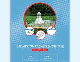 Nro 31 kilpailuun Infographic/Image Design - Badminton Racket Size Chart käyttäjältä MDJillur