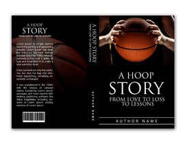 #59 for A Hoop Story: From Love to Loss to Lessons by bairagythomas