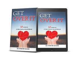 #70 cho Get Over It: 10 Steps to overcoming heartbreak bởi SanyPamthet1991
