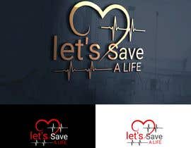 #40 ， Logo for Let&#039;s Save A Life 来自 yoseftaya8