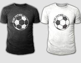 Nro 512 kilpailuun Powerful &amp; simple T-Shirt design to unify a global movement to play the beautiful game of futbol käyttäjältä sifatara5558