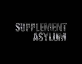 #8 para Design a Logo for Supplement Asylum por iakabir