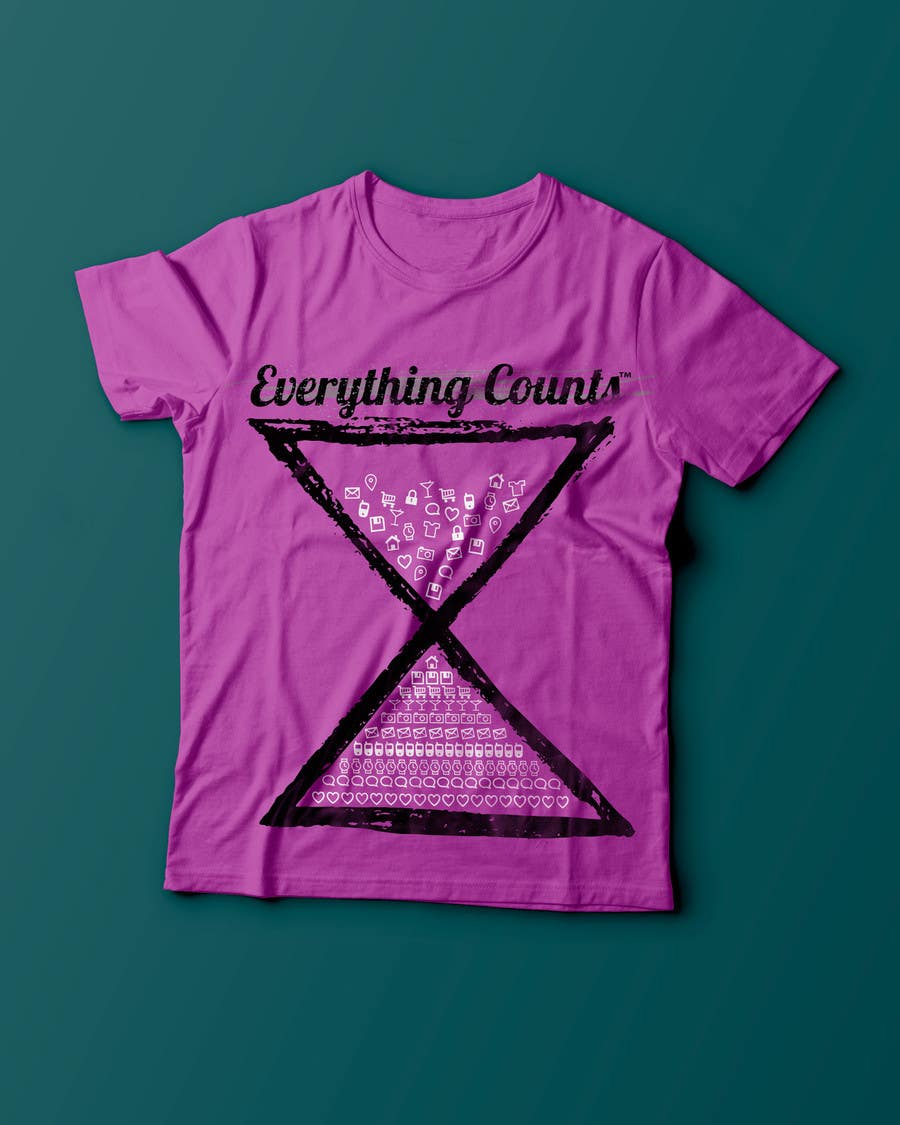 Contest Entry #59 for                                                 Design a T-Shirt for Slogan: Everything Counts
                                            