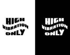 #117 for High Vibration Only af nizaraknni