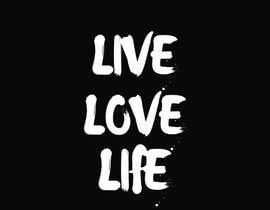 #293 untuk LiveLoveLife oleh elhamzaouielmeh2
