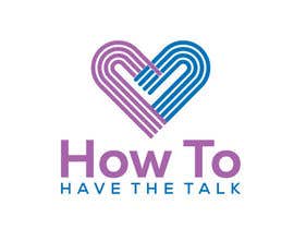 nº 277 pour New Logo for How To Have The Talk par asmakhatun019997 
