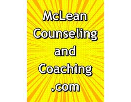 #12 pentru I&#039;d like a graphical sign made from the phrase:  McLean Counseling and Coaching . Com de către Crussell87
