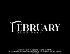 #280 pentru February Demo Days logo de către DesignedByRiYA