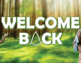 #37 para &quot;WELCOME BACK&quot; banner design por moksadul123