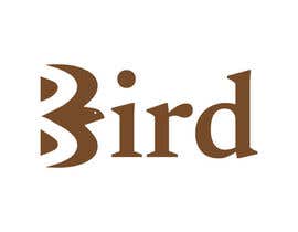 Nro 205 kilpailuun Logo with name: &quot;Bird&quot; for my wood projects. käyttäjältä Noorcom786