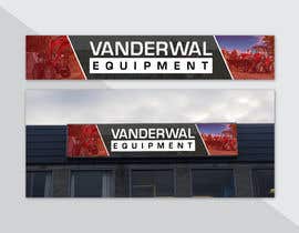 #22 untuk Design a sign for Vanderwal Equipment oleh alakram420