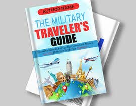 #368 untuk Book Cover Design for Military Travel Guide oleh maminuiti