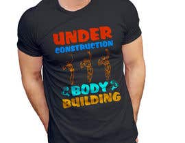 #22 para T-Shirt Design - Gym Under Construction de vectordesign99